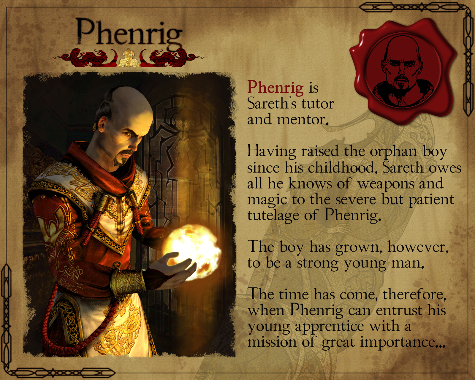  Phenrig  Dark Messiah of Might and Magic.  
     Dark Messiah of Might and Magic